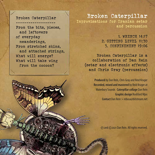 Broken Caterpillar CD by Dan Rein